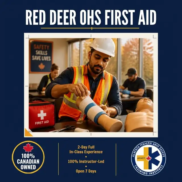⚙️ Red Deer OHS First Aid | 2-Day In-Class!