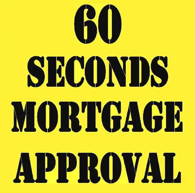 FAST BANK MORTGAGE APPROVAL - PRIVATE 1ST & 2ND CLOSE 24-48 HRS628666600892171210