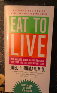 Diet book-Eat to Live paperback bookWritten by Joel Fuhrman M.D