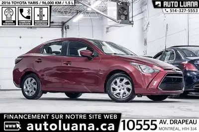 Auto Luana 2016 TOYOTA Yaris PRENEZ UN RENDEZ-VOUS / BOOK AN APPOINTMENT (514) 327-5553 VÉHICULE REC...
