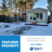 #126- 986 Range Road. Whitehorse, YT PropertyGuys.com ID# 143864