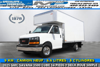2025 GMC Savana Cargo CAMION NEUF / 9 KM / 6.6 LITRES 8 CYLINDRES / 2025 GMC SAVANA 3500 CUBE 14 PIE...