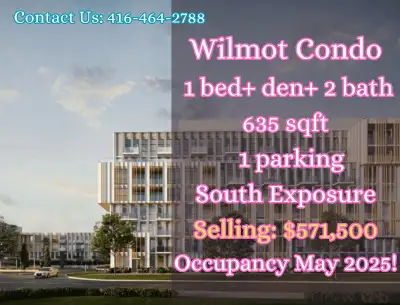 Wilmot Condo in North Oakville: $900/sqft | 635 sqft | South-facing | 1 bed + den + 2 baths | Now on...