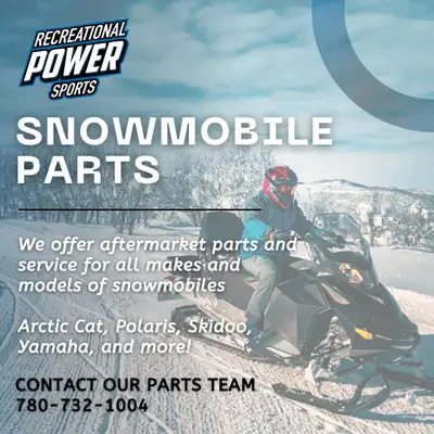 We offer aftermarket parts and service for all makes and models of snowmobiles: Arctic Cat, Polaris,...