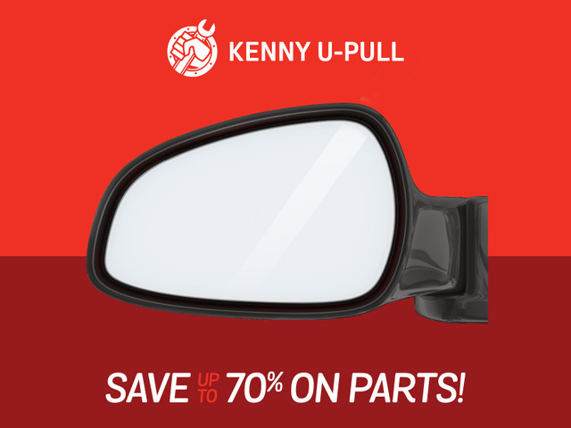 Used Side Mirrors | Find what Fits at Kenny U-Pull Newmarket in Auto Body Parts in City of Toronto