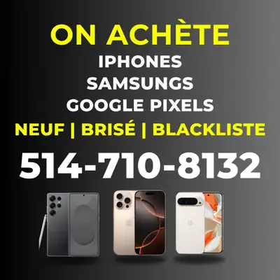 On Achète iPhones, Samsung Galaxy’s, Google Pixels - Cash TODAY!, View more