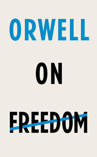 George Orwell - On Freedom hardcover book + bonus book