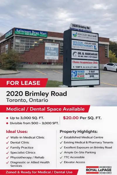FOR LEASE 2020 Brimley Road Toronto, Ontario Medical / Dental Space Available Up to 3,000 SQ. FT. Di...