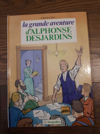 BD La grande aventure d'alphonse Desjardins (1990)