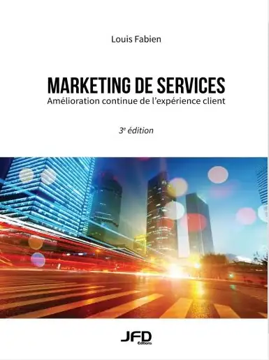 Marketing de services : amélioration continue de l'expérience 3e, View more