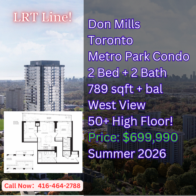 Metro Park Condo 2 Bed for $699K!  New Eglinton LRT