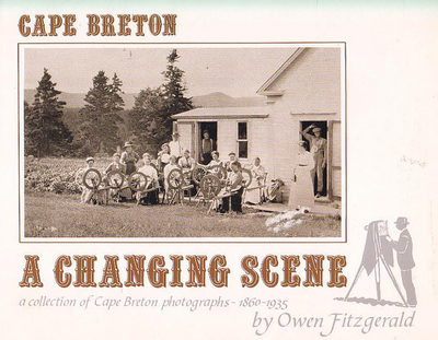 1. This interesting vintage book --"Cape Breton, A Changing Scene : A Collection of Cape Breton Phot...