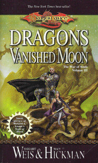 DragonLance DRAGONS OF A VANISHED MOON: War of Souls Vol.3  Weis