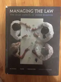 Managing the law The legal aspects of doing business 4th
