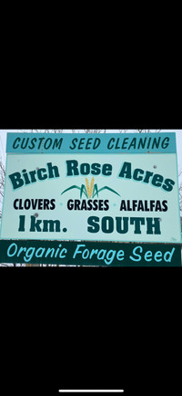 Alfalfa $3.25/ inoculated, red clover, sweet clover, grasses