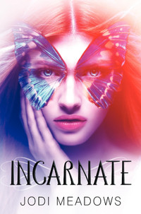 Incarnate Hardcover by Jodi Meadows