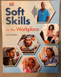 Soft Skills for the Workplace- 2nd edition