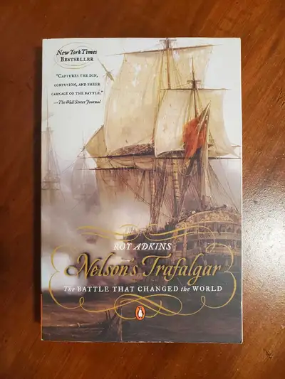 Nelson's Trafalgar by Roy Adkins, View more