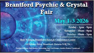 Brantford Psychic & Crystal Fair - May 1-3 2026, View more