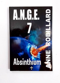 Roman - Anne Robillard - Absinthium - T7 - Grand format