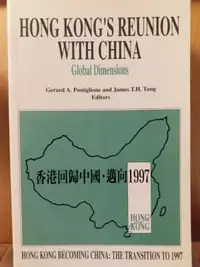 Hong Kong's Reunion with China: Global Dimensions