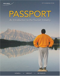 PASSPORT, An Introduction to the Tourism Industry, 5th Editon