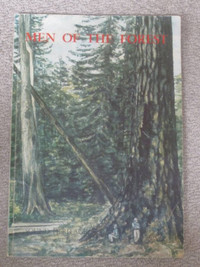 Men of the Forest (BC logging)