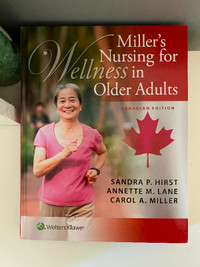 Miller’s Nursing for Wellness in Older Adults Canadian Edition