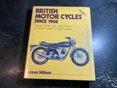 British Motorcycles Since 1950 Volume 3: Greeves, Hesketh, Indian, James, Norman and Norton : Roadst...