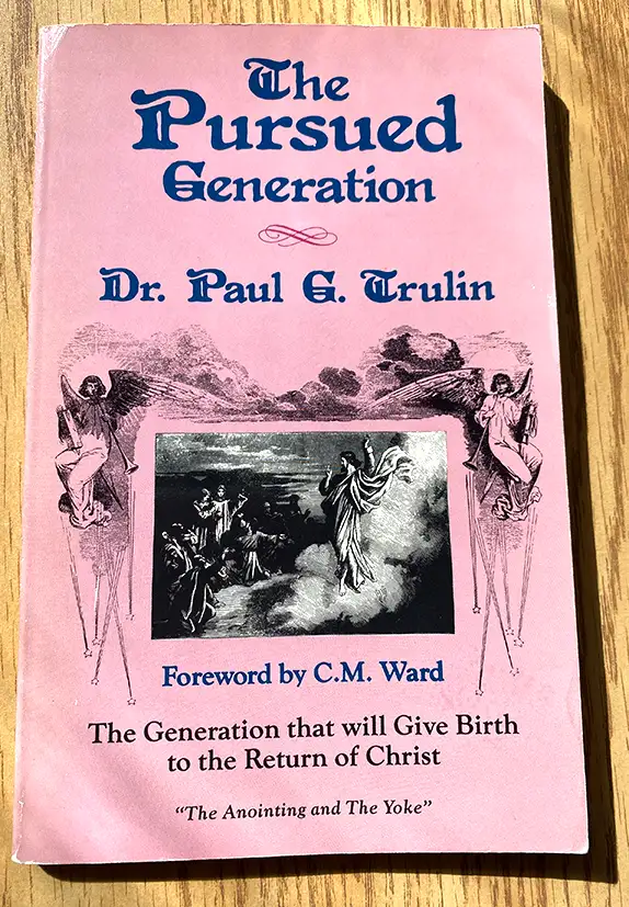 The Pursued Generation paperback by Dr. Paul G. Trulin 198663611957873409120