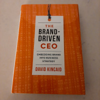 Book: The Brand-Driven CEO by David Kincaid with Autograph