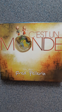 Cd musique Fred Pellerin C'est un Monde Music CD
