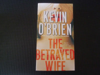 The Betrayed Wife by Kevin O'Brien