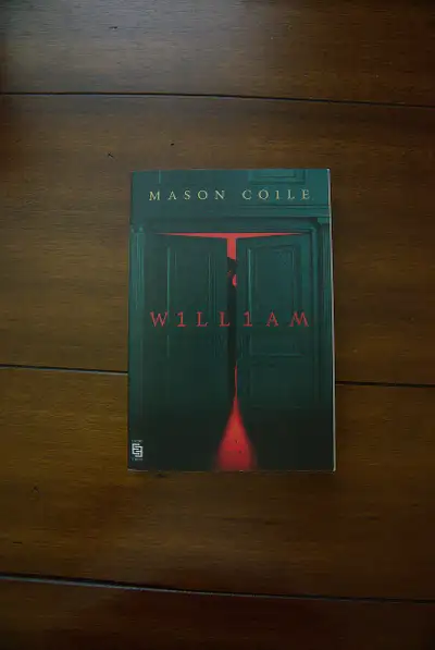 Book: W1ll1am, Mason Coile, View more
