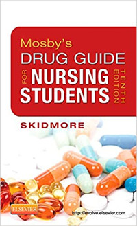Mosby's Drug Guide for Nursing Students 10E 9780323086431