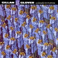 Gillan & Glover "Accidentally on Purpose" Original 1988 Vinyl LP