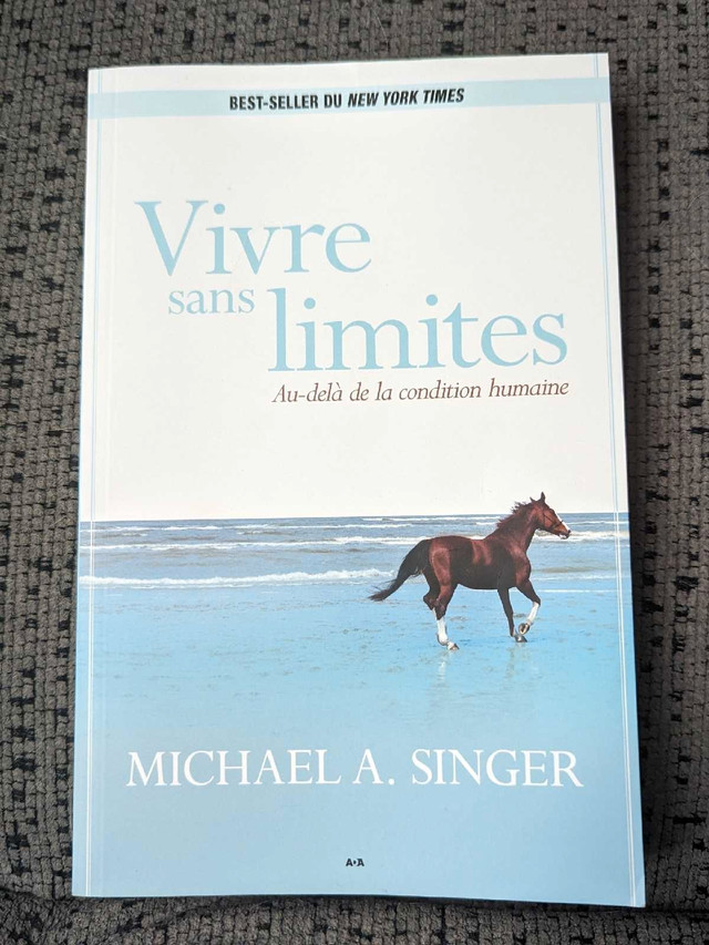 Vivre sans limites de Michael A. Singer paru septembre 2023 dans Essais et biographies  à Longueuil/Rive Sud