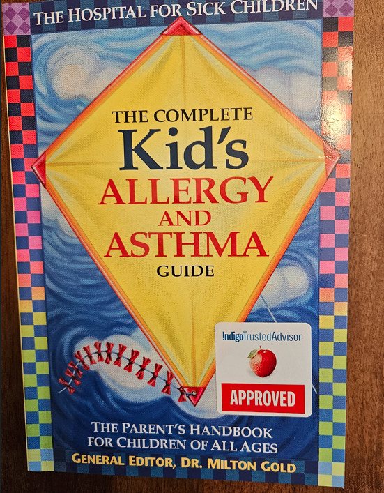 The Complete Kid’s Allergy & Asthma Guide - Childcare Reference in Textbooks in Mississauga / Peel Region - Image 2