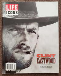 CLINT EASTWOOD - THE ILLUSTRATED BIOGRAPHY - LIFE ICONS