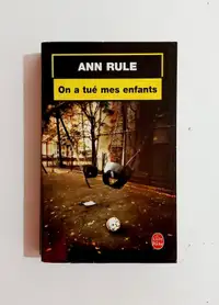 Roman - Ann Rule - ON A TUÉ MES ENFANTS - Livre de poche
