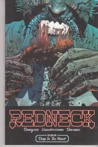 Image Comics - Redneck - TPBs #1 and 2.