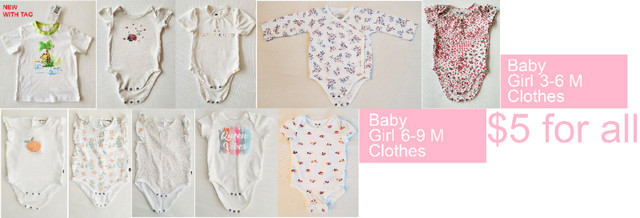 Baby Girl Clothes_ Size: 3- 6 and 6-9M_ $5 (for all) in Clothing - 6-9 Months in Calgary