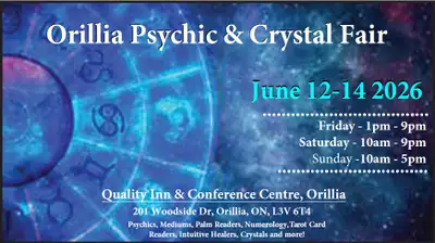 Orillia Psychic & Crystal Fair - June 12-14 2026, View more
