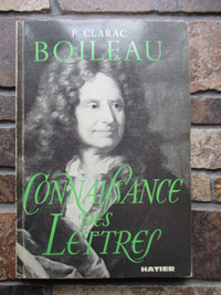 Livre "Boileau" Connaissance des lettres. P. Clarac