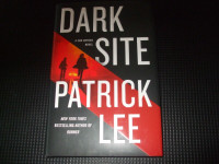Dark Site by Patrick Lee
