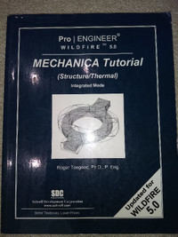 Pro Engineer Mechanical Tutorial (Structure/Thermal)