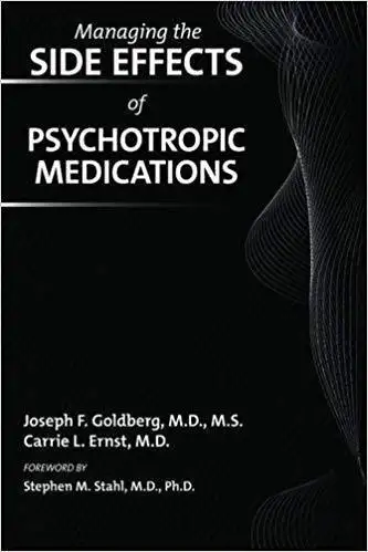 Managing the Side Effects of Psychotropic Medications, 1st Ed., View more