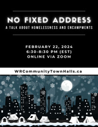 No Fixed Address: A Talk About Homelessness and Encampments