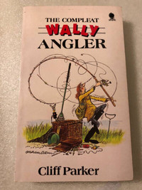 Book - The Compleat Wally Angler Book, 1984 - $10, paperback