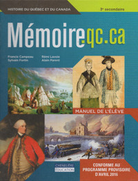 Histoire du Canada et du Québec +Cahier Mémoire qc ca